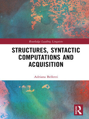 cover image of Structures, Syntactic Computations and Acquisition
